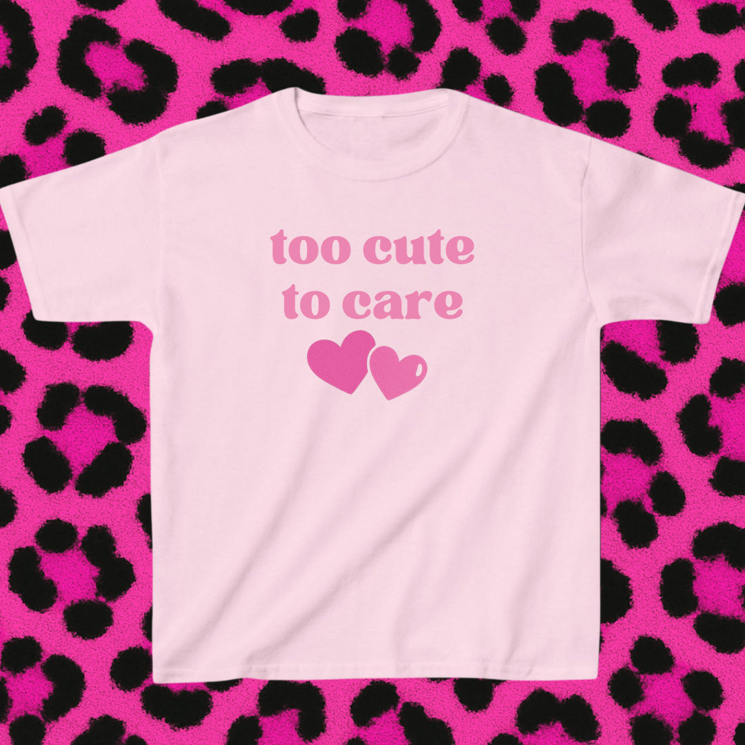 too cute to care graphic