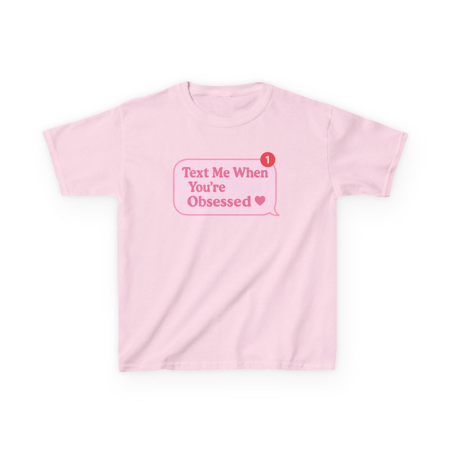 Text me when you're obsessed graphic