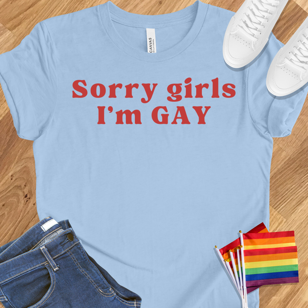 Sorry I'm Gay