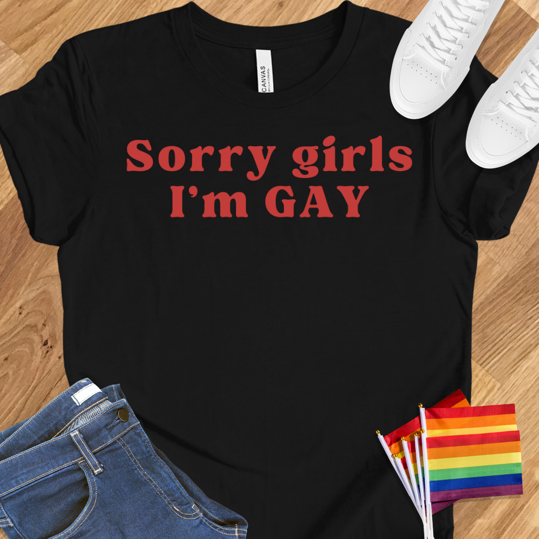 Sorry I'm Gay