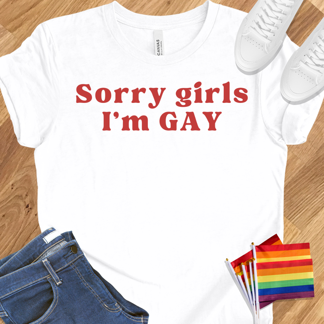 Sorry I'm Gay