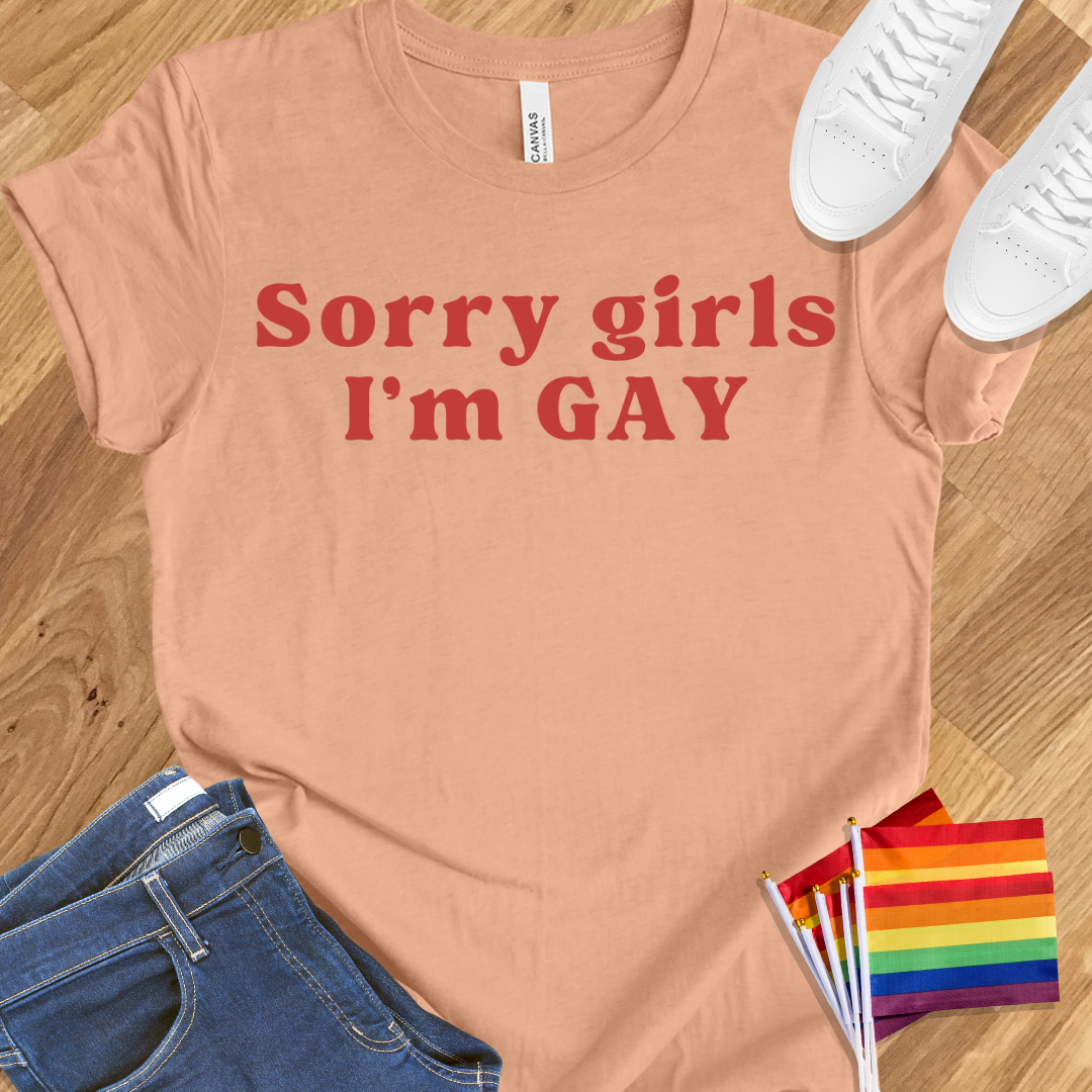 Sorry I'm Gay