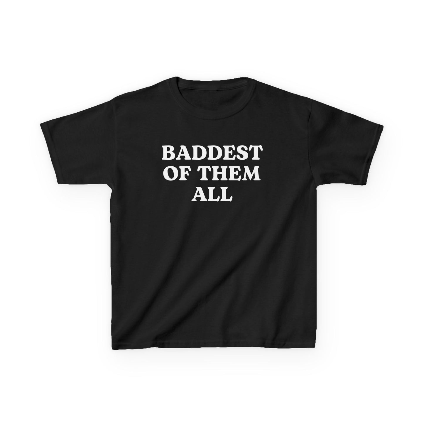 Baddest of them all
