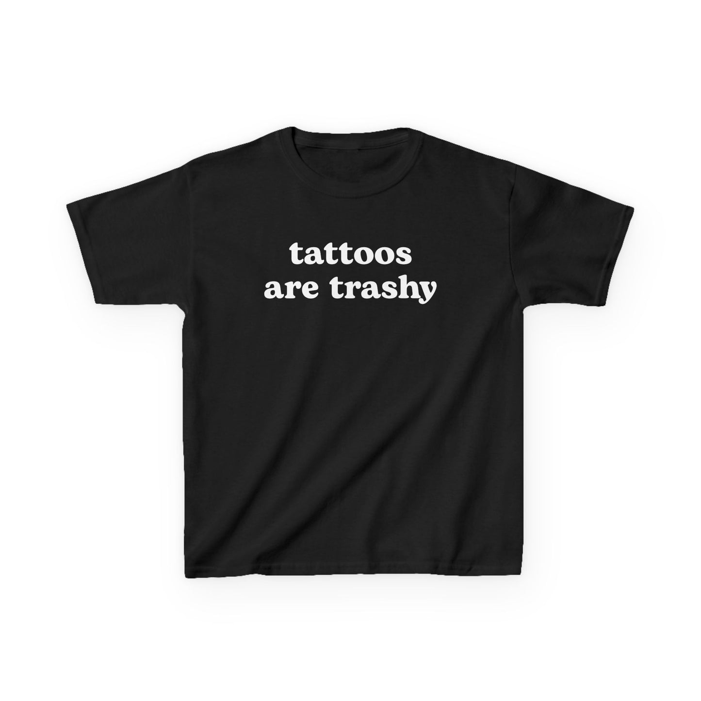 tattoos are trashy