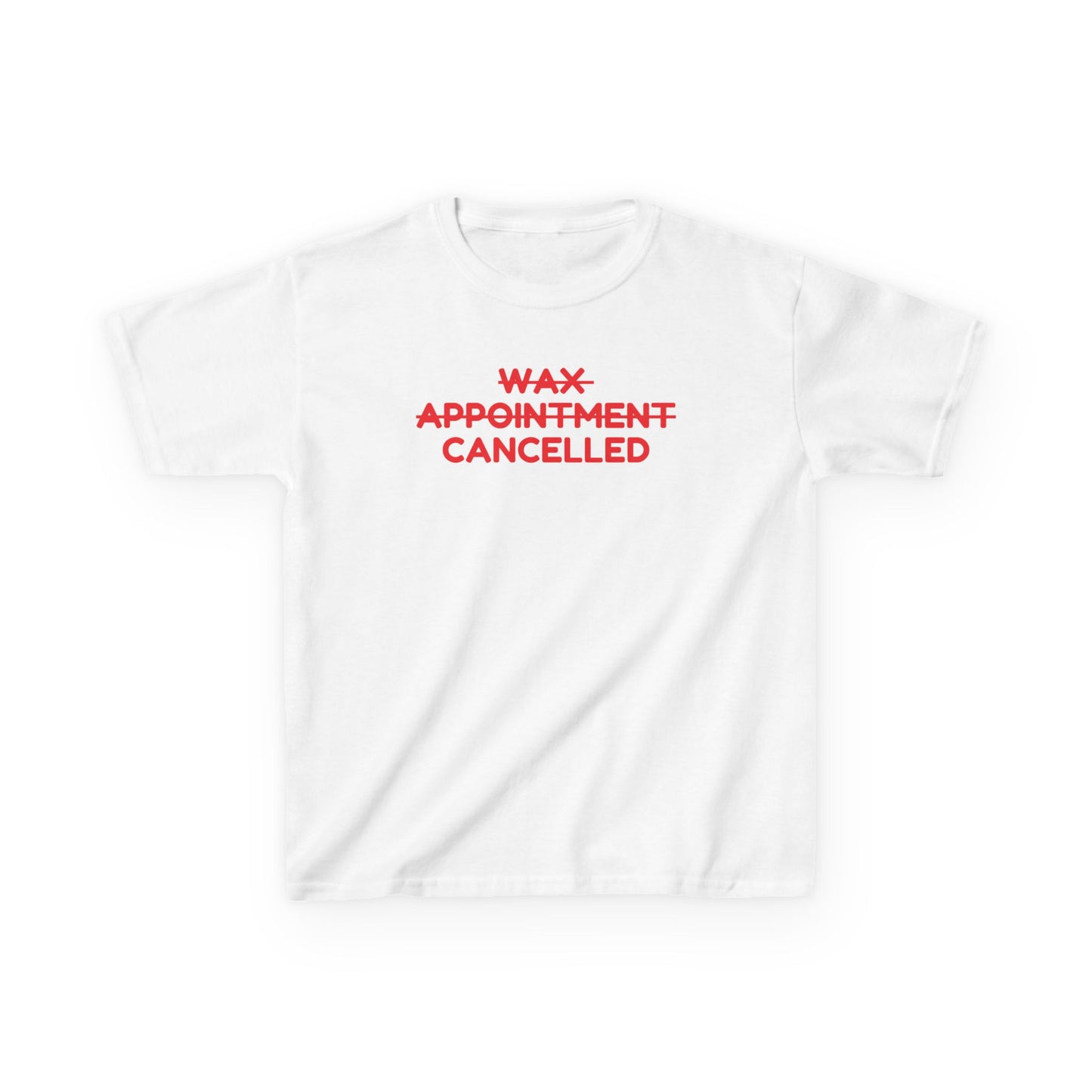 Wax appointment cancelled
