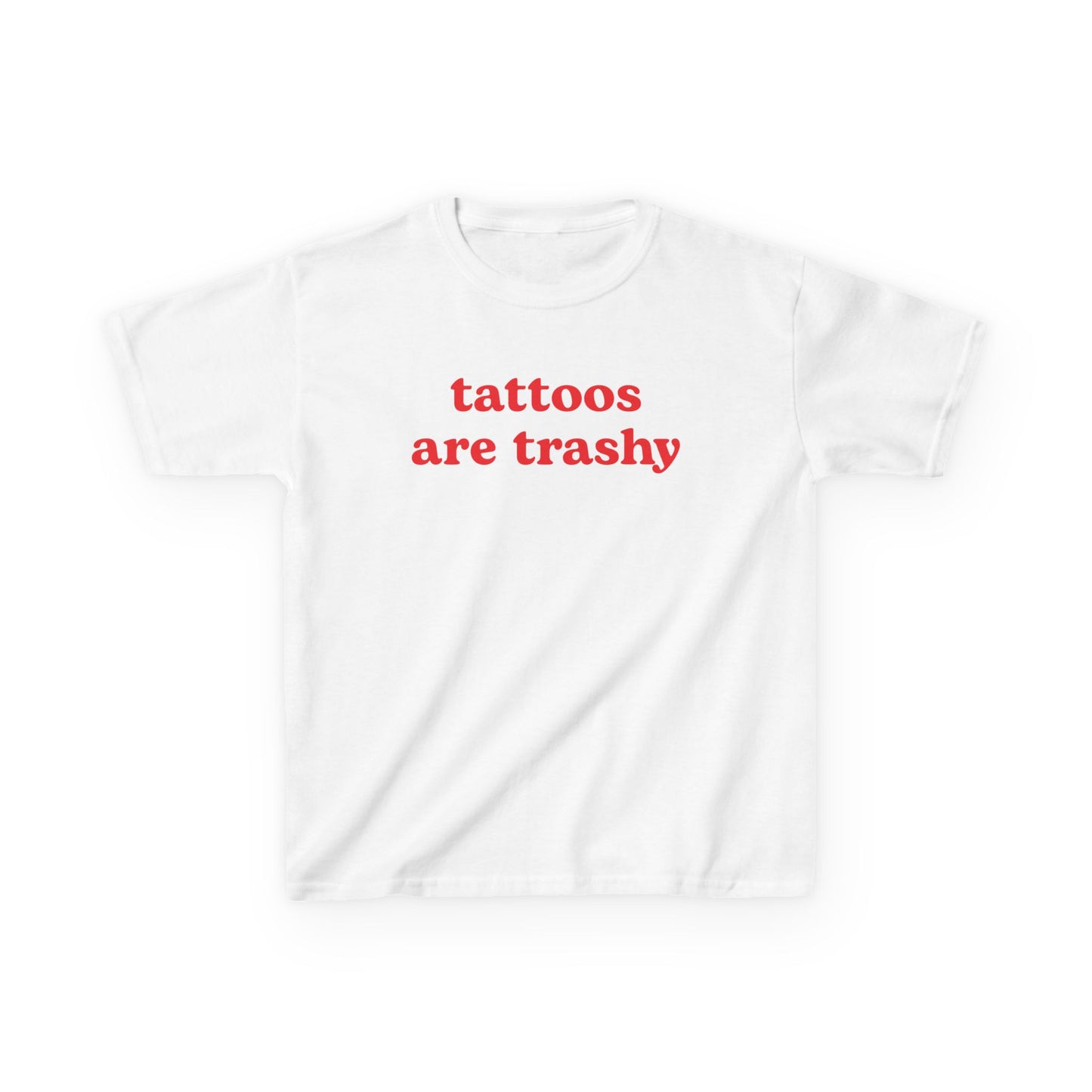 tattoos are trashy