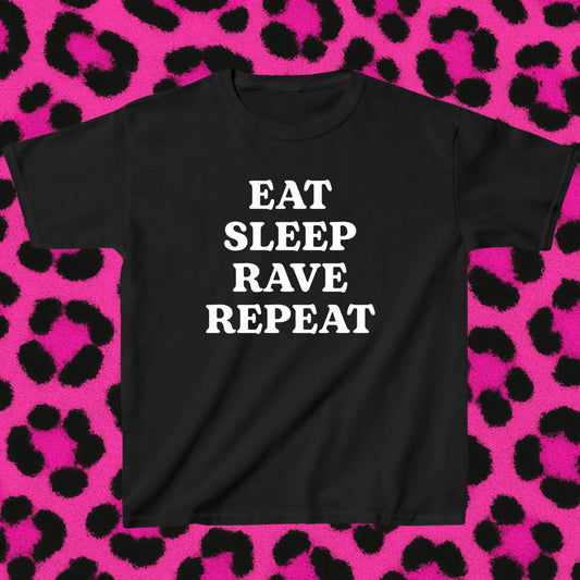 Eat sleep rave repeat