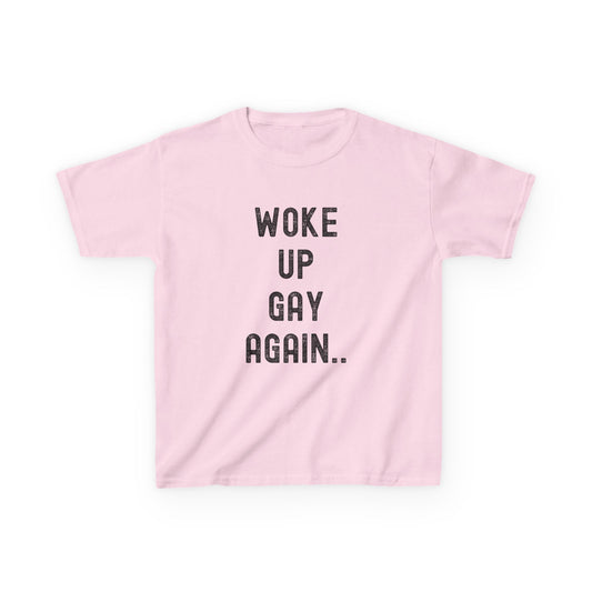 Woke up gay again