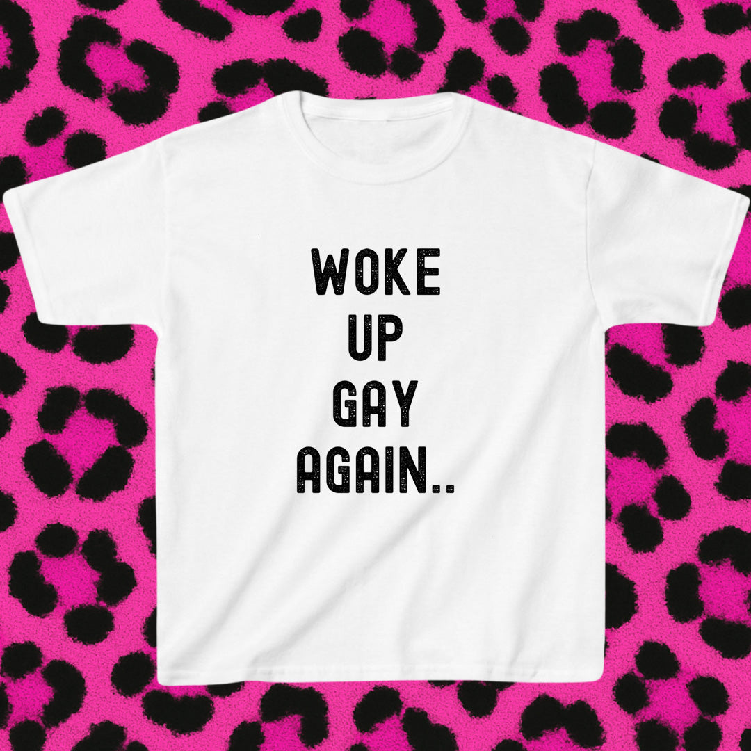 Woke up gay again