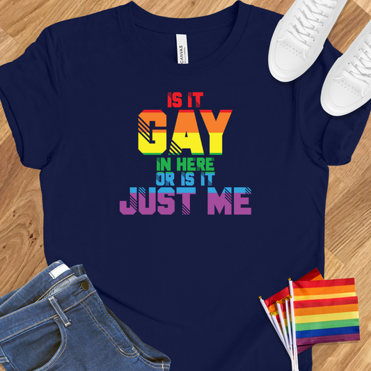 Gay in here