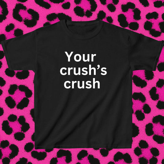 Your crush's crush