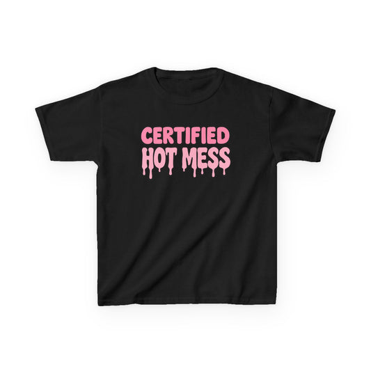 Certified Hot Mess