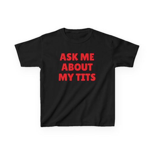 Ask me about my tits