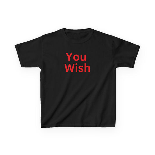 You Wish